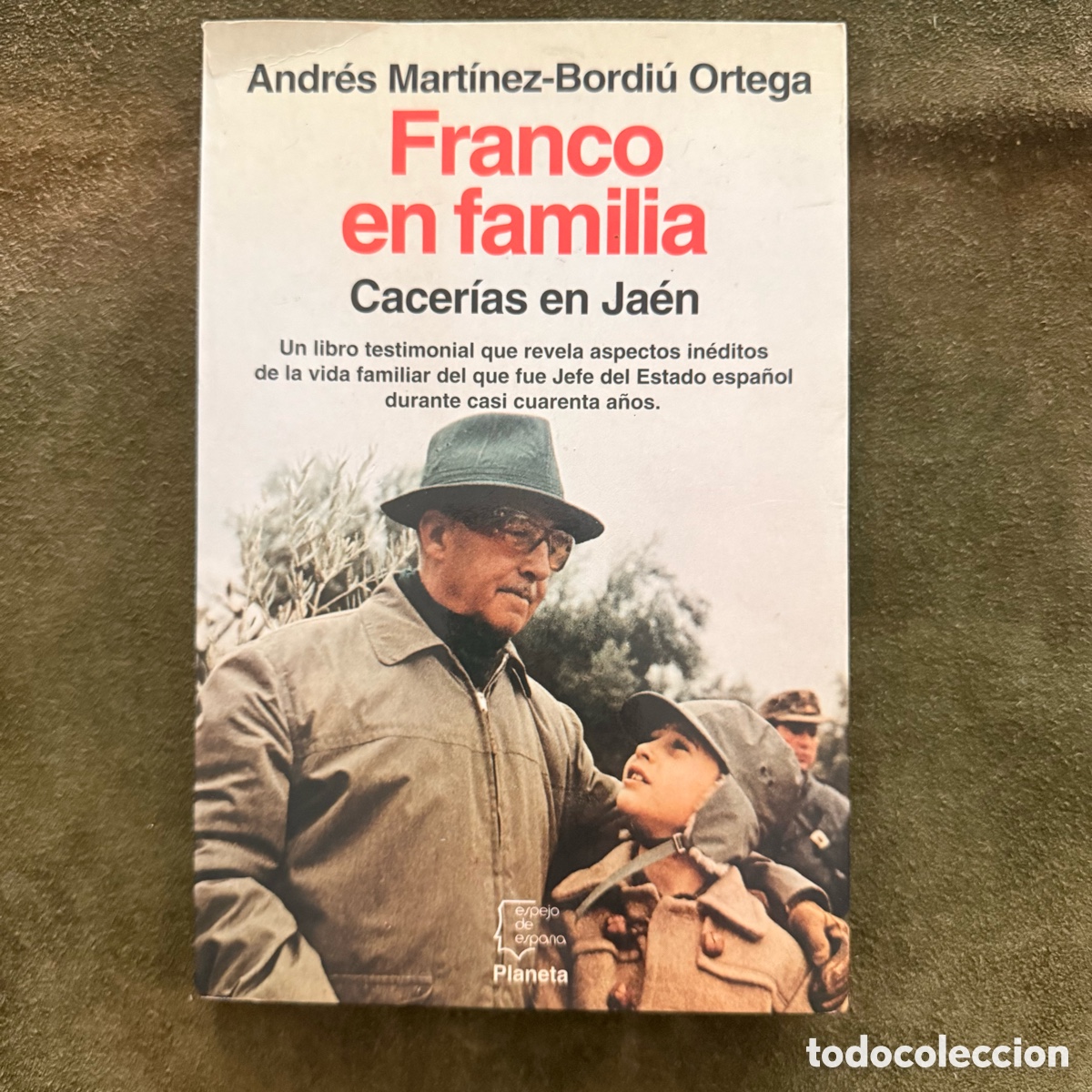 Libros: FRANCO EN FAMILIA. CACER&Iacute;AS EN JA&Eacute;N