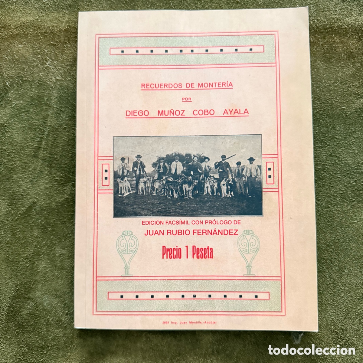 Libros: RECUERDOS DE MONTER&Iacute;A. DIEGO MU&Ntilde;OZ COBO AYALA