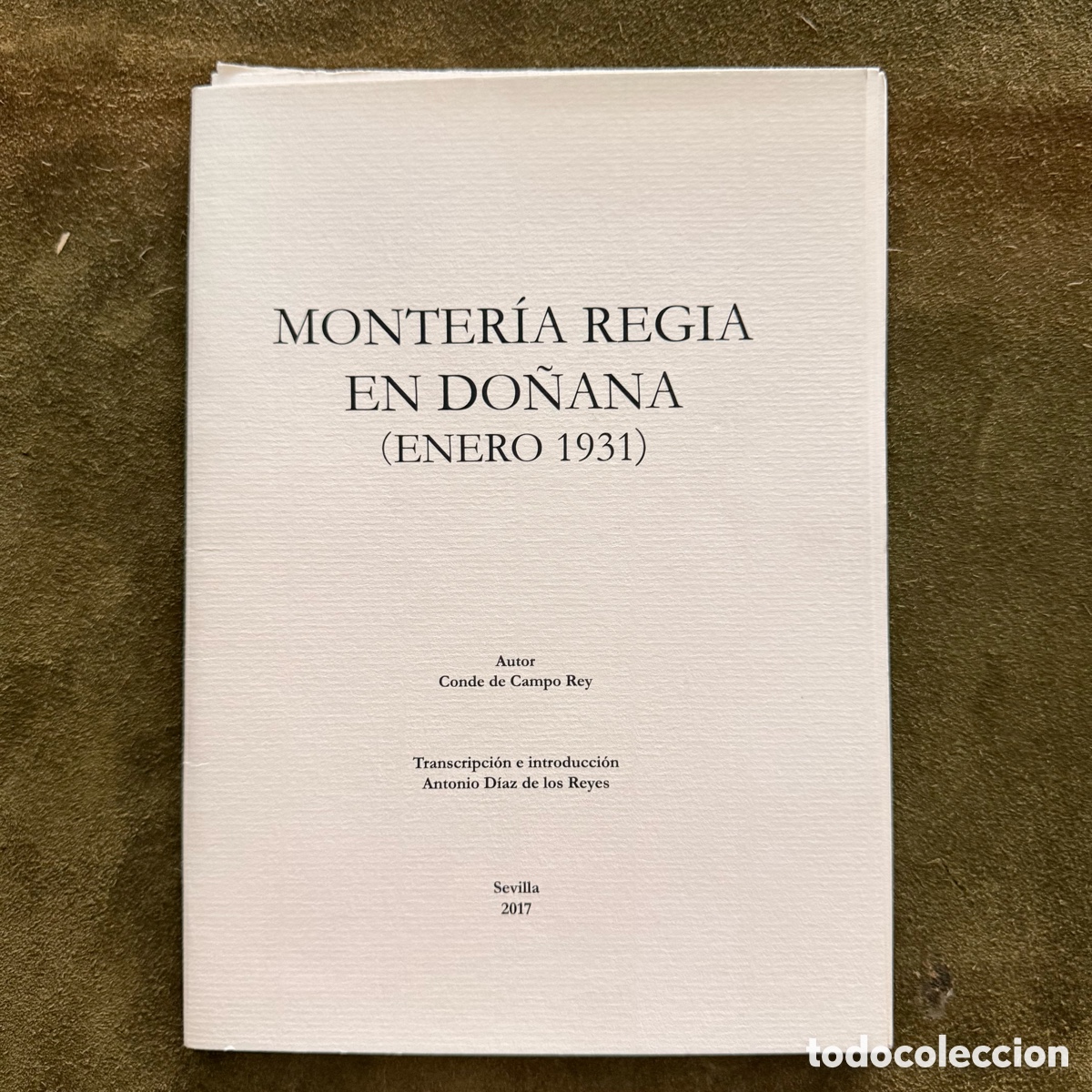 Libros: MONTERIA REGIA EN DO&Ntilde;ANA