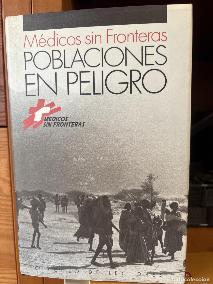 B&uuml;cher: Poblaciones en peligro. M&eacute;dicos sin fronteras - Coordinacion de Fran&ccedil;ois Jean tdk261