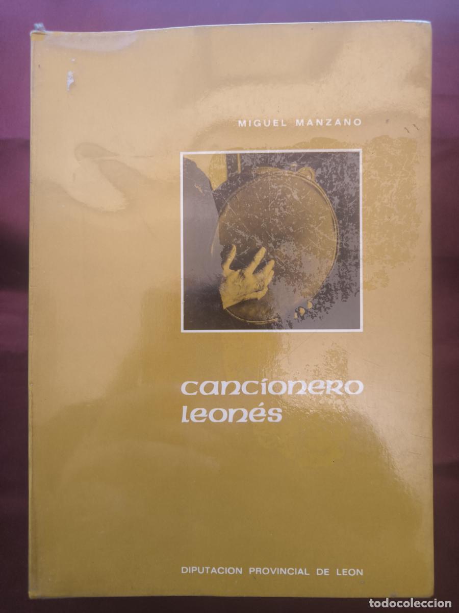 Libri di seconda mano: Cancionero leon&eacute;s. Volumen Primero. Tomo I. Rondas y Canciones. - Manzano, Miguel
