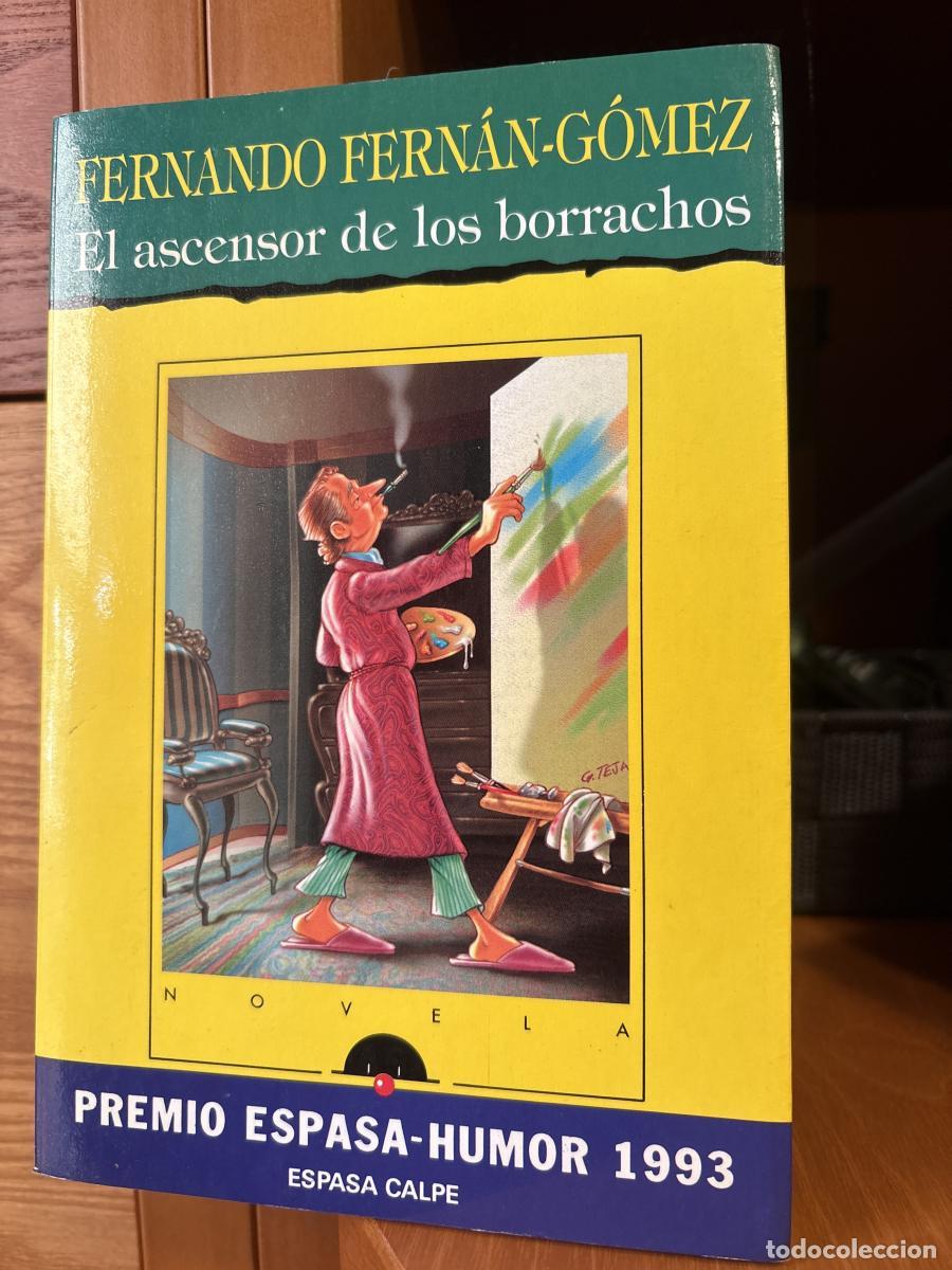 Libros: El ascensor de los borrachos - Fernando Fern&aacute;n-G&oacute;mez tdk261