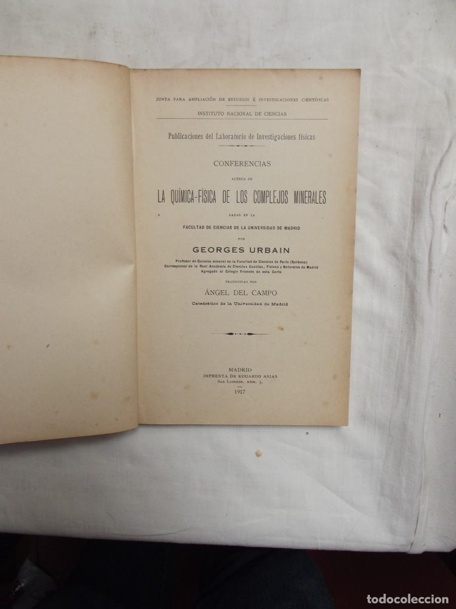 Libros: CONFERENCIAS ACERCA DE LA QUIMICA - FISICA DE LOS COMPLEJOS MINERALES DADAS POR HEORGES URBAIN