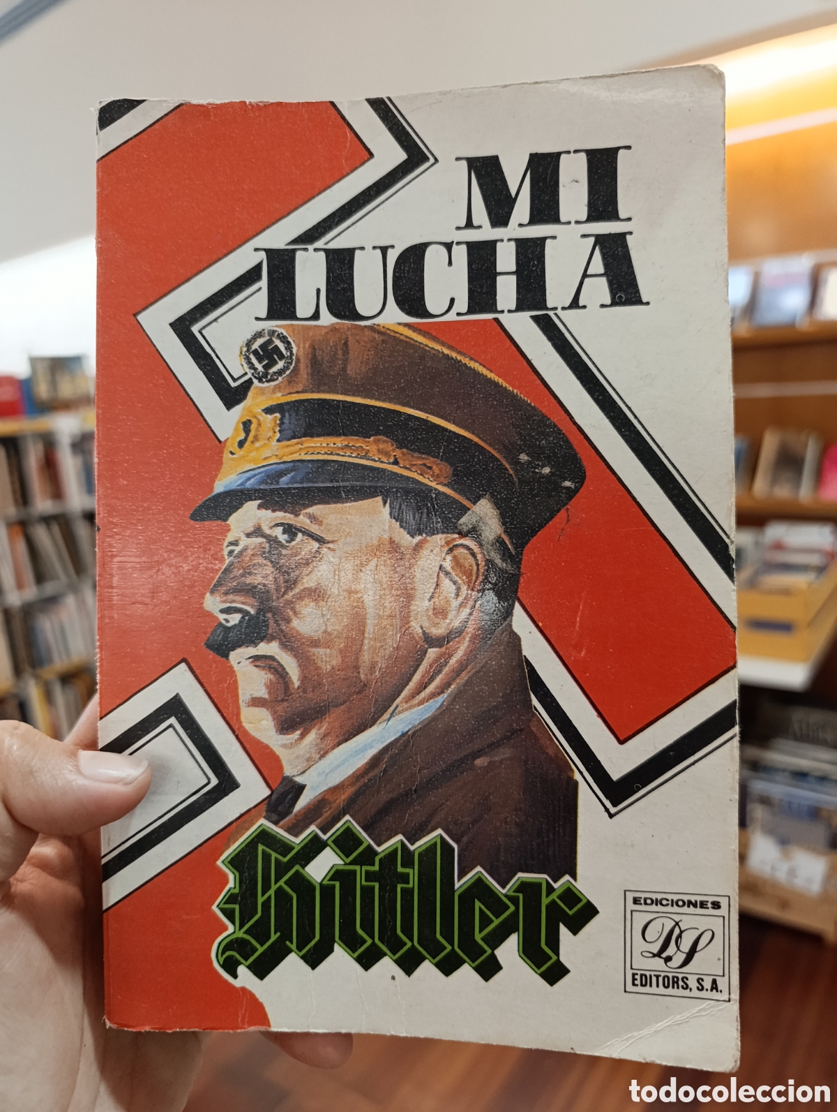 Libros: Mi lucha Hitler Ediciones editors s.a. 1987