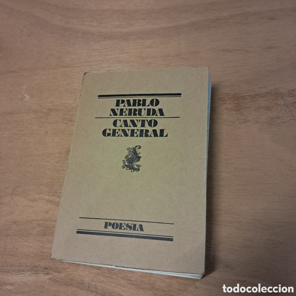 Libros: Pablo Neruda, Canto General, Poes&iacute;a,Lumen - Foto 1