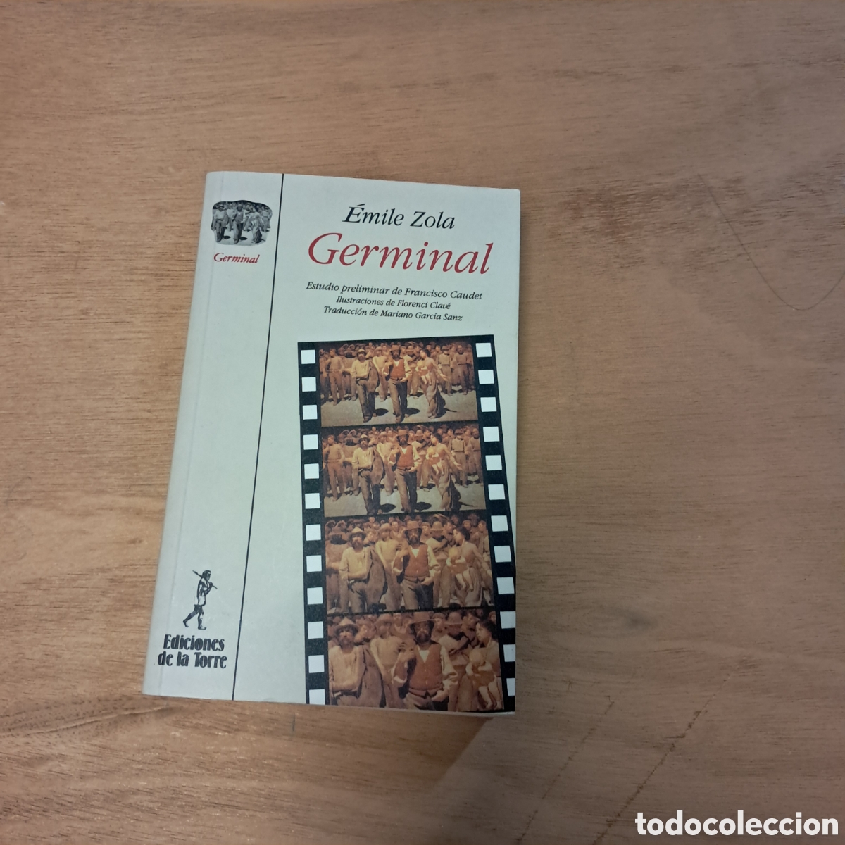 Libros: Emile Zola, Germinal, Ediciones de la Torre - Foto 1