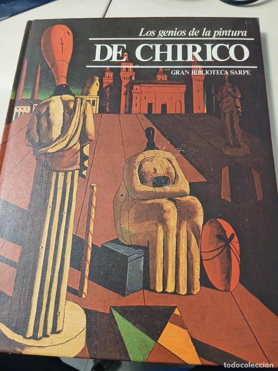 Libros: LOS GENIOS DE LA PINTURA DE CHIRICO - GRAN BIBLIOTECA SARPE