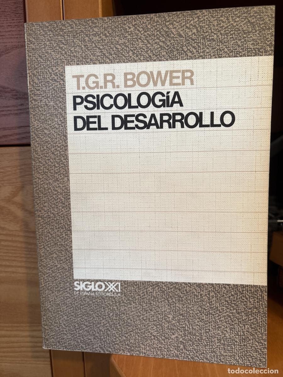 books: Psicolog&iacute;a del desarrollo - T.G.R Bower tdk271