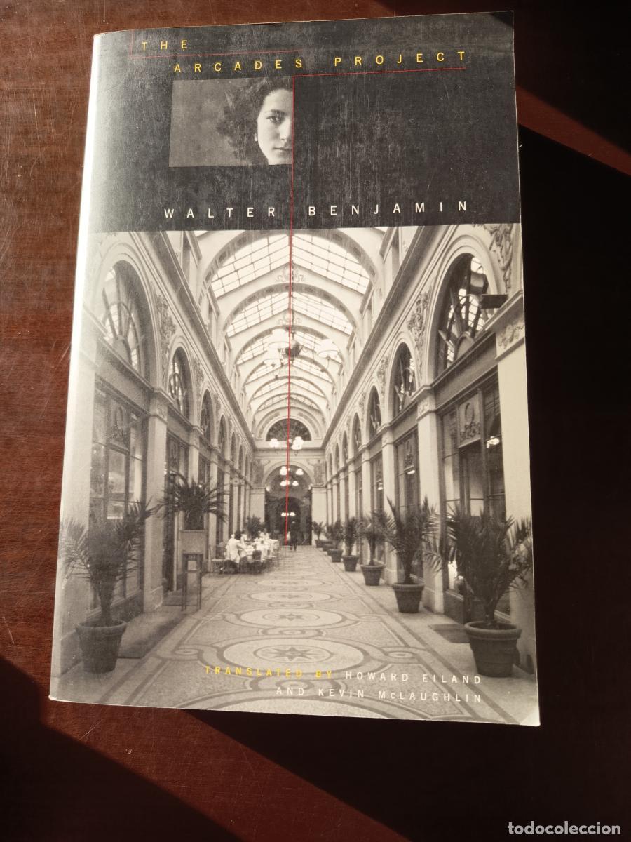 Libros: The Arcades Project - Walter Benjamin