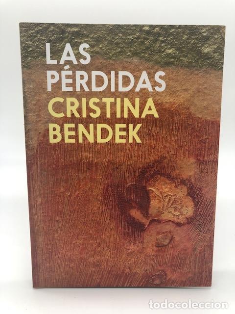 books: BENDEK, Cristina. - Las p&eacute;rdidas.