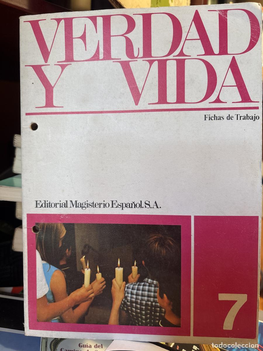 Libros: Verdad y vida. fichas de Trabajo. n&ordm; 7 - Pedro de la Herr&aacute;n Luz&aacute;rraga y Anastasio Gil Garc&iacute;a tdk284