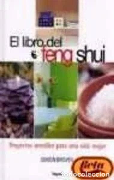B&uuml;cher: El libro del Feng Shui- 9788466607834