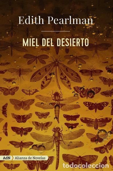 B&uuml;cher: Miel del desierto- 9788491045991