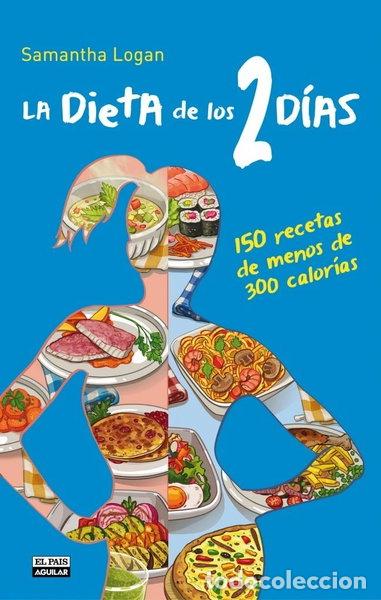 B&uuml;cher: La dieta de los 2 d&iacute;as- 9788403513853