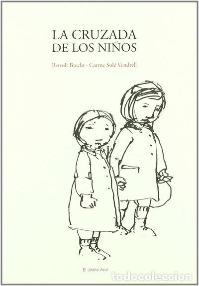 B&uuml;cher: La cruzada de los ni&ntilde;os- 9788493835217