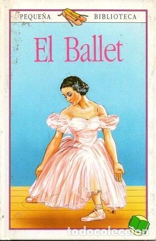 Libros: El ballet- 9789706072993