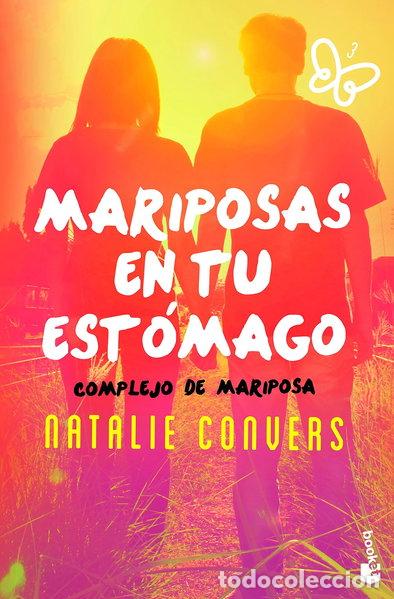 B&uuml;cher: Mariposas en tu est&oacute;mago. Complejo de mariposa- 9788408173366