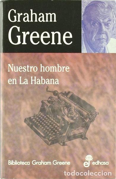 B&uuml;cher: Nuestro hombre en la Habana- 9788435013642