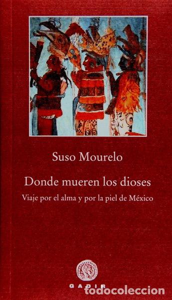 B&uuml;cher: Donde mueren los dioses- 9788496974746