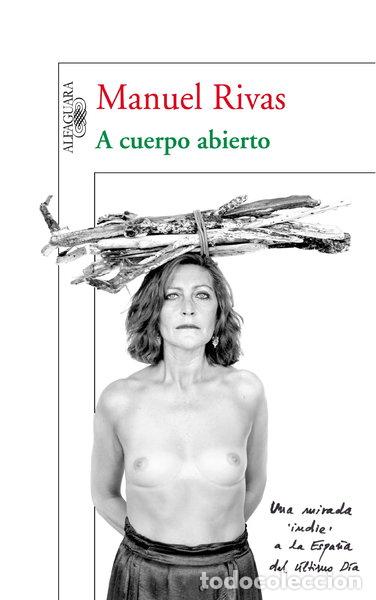B&uuml;cher: A cuerpo abierto- 9788420474618