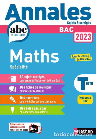 B&uuml;cher: Annales ABC du BAC 2023 Maths Terminale- 9782091572758