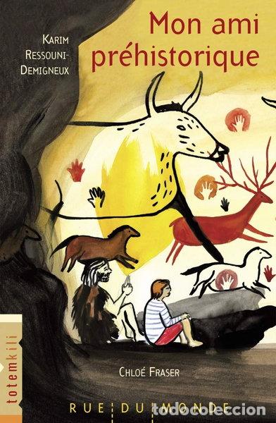 Libros: Mon ami pr&eacute;historique- 9782355045714