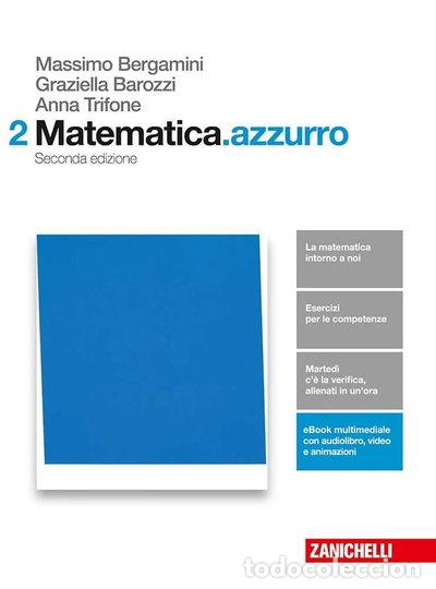 Libros: Matematica.azzurro. Per le Scuole superiori. Vol. 2- 9788808879592
