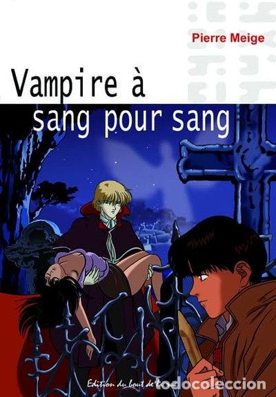 Libri di seconda mano: Vampire &agrave; sang pour sang- 9791091176224