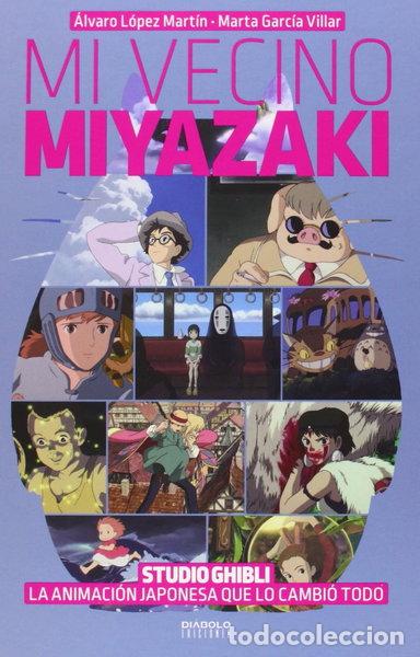 Libros: Mi vecino Miyazaki- 9788416217083 - Foto 1