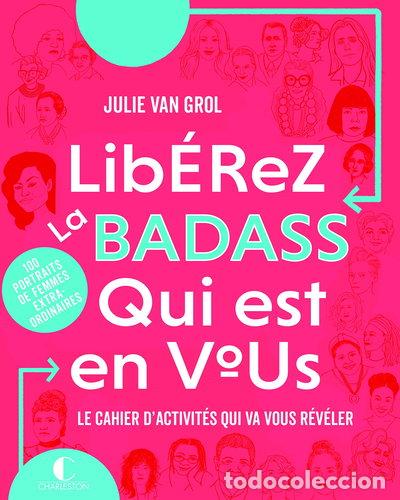 Libros: Lib&eacute;rez la badass qui est en vous- 9782368122143