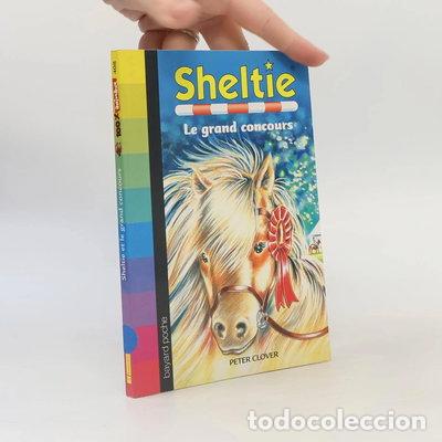 Libros: Sheltie et le grand concours- 9782747018173