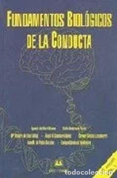 Libros: Fundamentos biol&oacute;gicos de la conducta- 9788488667427 - Foto 1