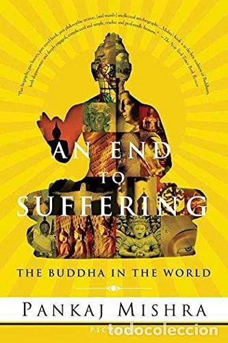 books: An End to Suffering: The Buddha in the World- 9780312425098