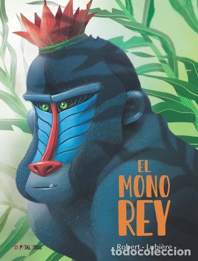 Libros: EL MONO REY- 9788419893147
