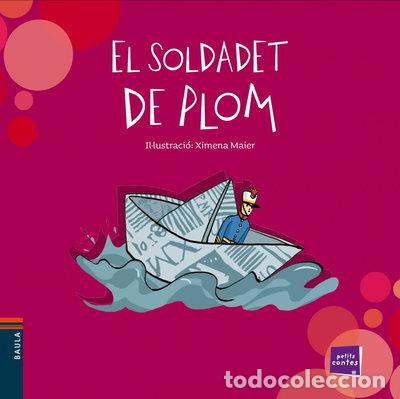 Libros: El soldadet de plom- 9788447932511