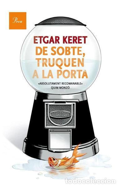 Libros: De sobte truquen a la porta- 9788475883489