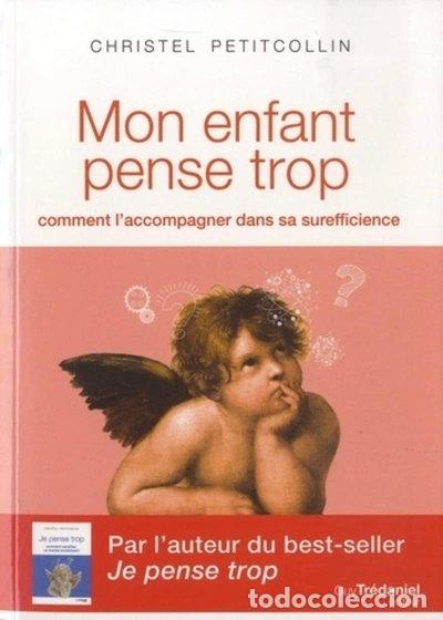 Libros: Mon enfant pense trop- 9782813219695
