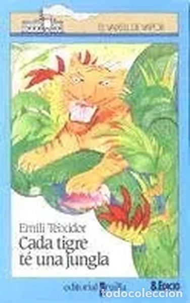 books: Cada tigre t&eacute; una jungla- 9788476291467