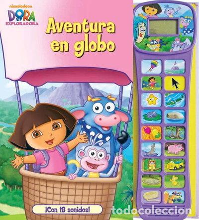 Livres: Dora la Exploradora. Aventura en globo- 9788448832612