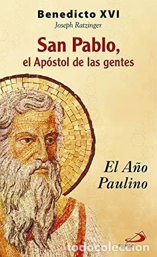 Libros: San Pablo, el ap&oacute;stol de las gentes- 9788428533997