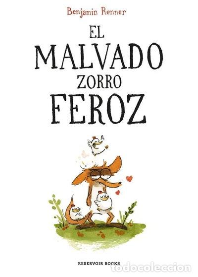 Libros: El malvado zorro feroz- 9788416709687
