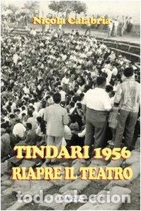 B&uuml;cher: Tindari 1956. Riapre il teatro- 9788872033777