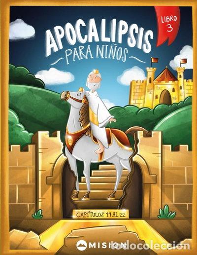 B&uuml;cher: Apocalipsis para ni&ntilde;os - Libro 3: El regreso de Cristo y su reinado (Cap&iacute;tulo...- 9786319003543