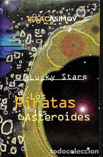 Livros em segunda m&atilde;o: Los piratas de los asteroides- 9788440658470
