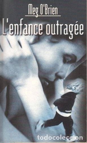 books: L'enfance outrag&eacute;e- 9782280165396