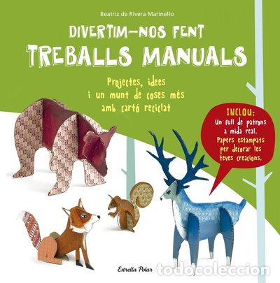 Libros: Divertim-nos fent treballs manuals- 9788491370314