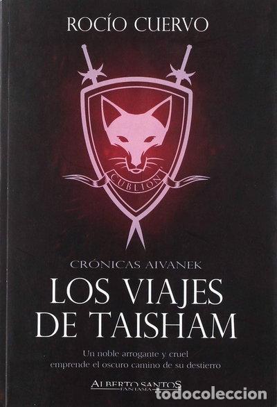 B&uuml;cher: Los viajes de Taisham- 9788494725098