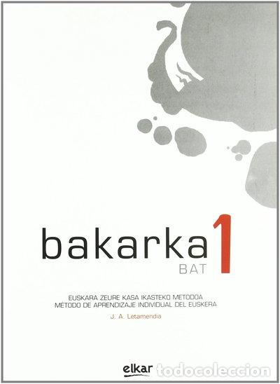Libros: Bakarka 1- 9788497834674