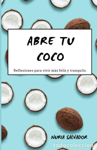 Libros: Abre tu coco- 9788409445936