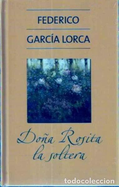 B&uuml;cher: Do&ntilde;a Rosita la soltera- 9788467409437